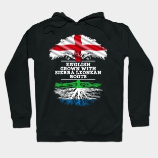 English Grown With Sierra Leonean Roots - Gift for Sierra Leonean With Roots From Sierra Leone Hoodie